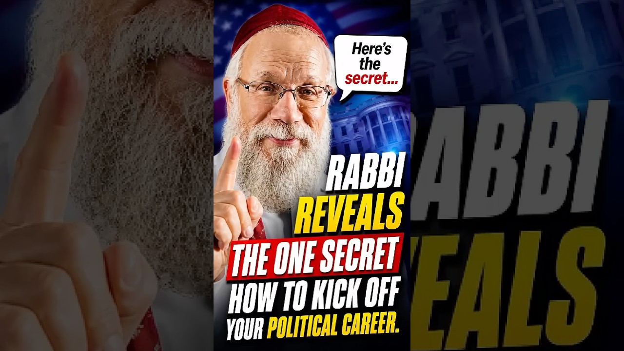 Rabbi’s Secret to Political Success 🤫 Advice Nobody Talks About #Politics #Leadership #SuccessTips
