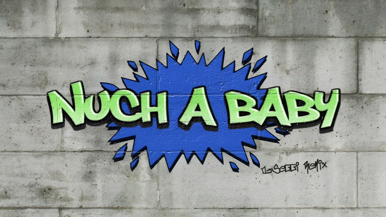 Nuch A Baby - Dj Seggi Remix (Purim 2025)
