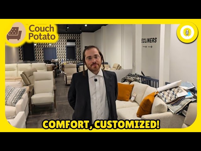 Couch Potato – Comfort, Customized