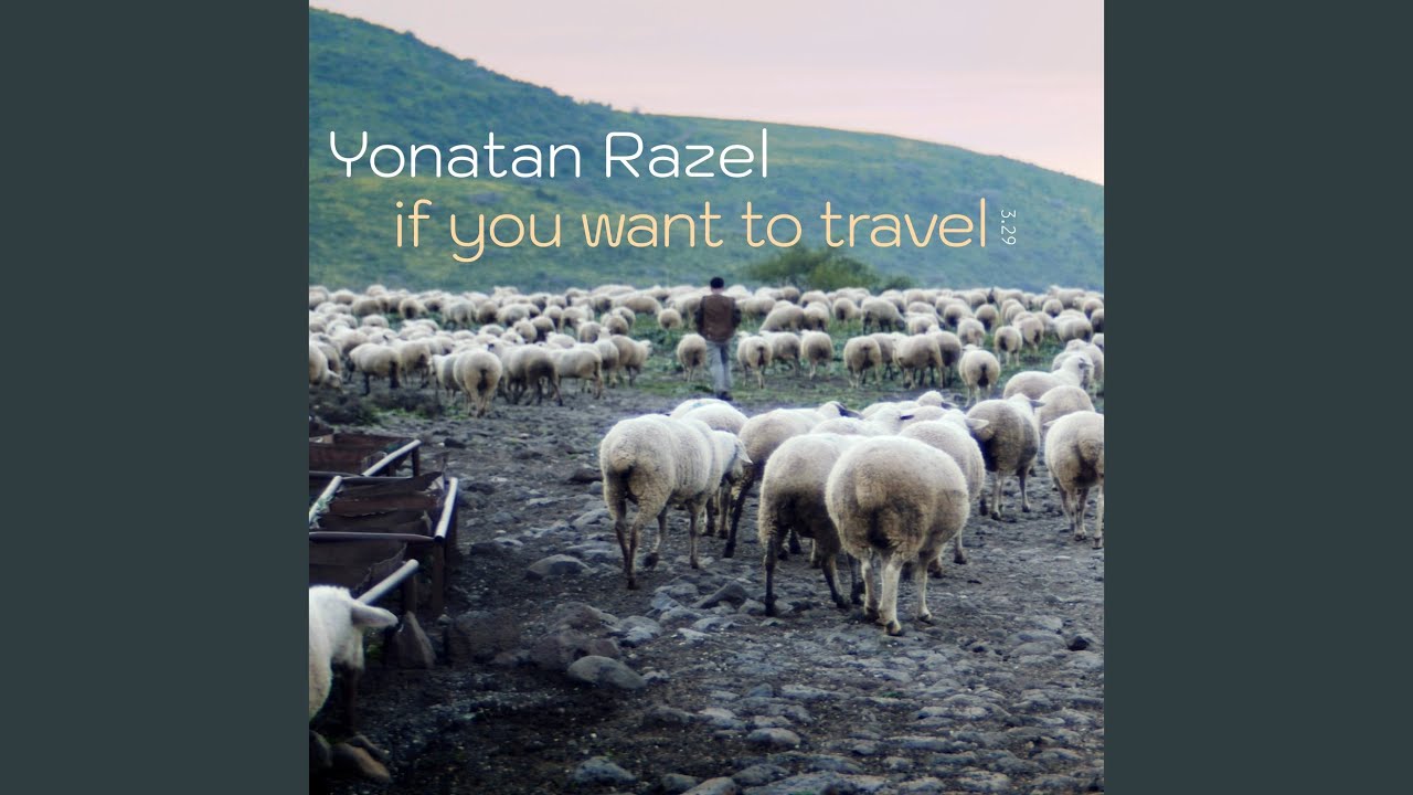 If You Want to Travel