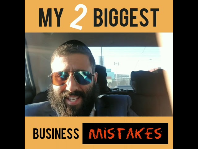 2 biggest mistakes new entrepreneurs make.