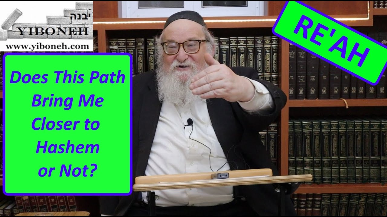 Rav Yitzchak Breitowitz: Does This Path Bring Me Closer to Hashem or Not?