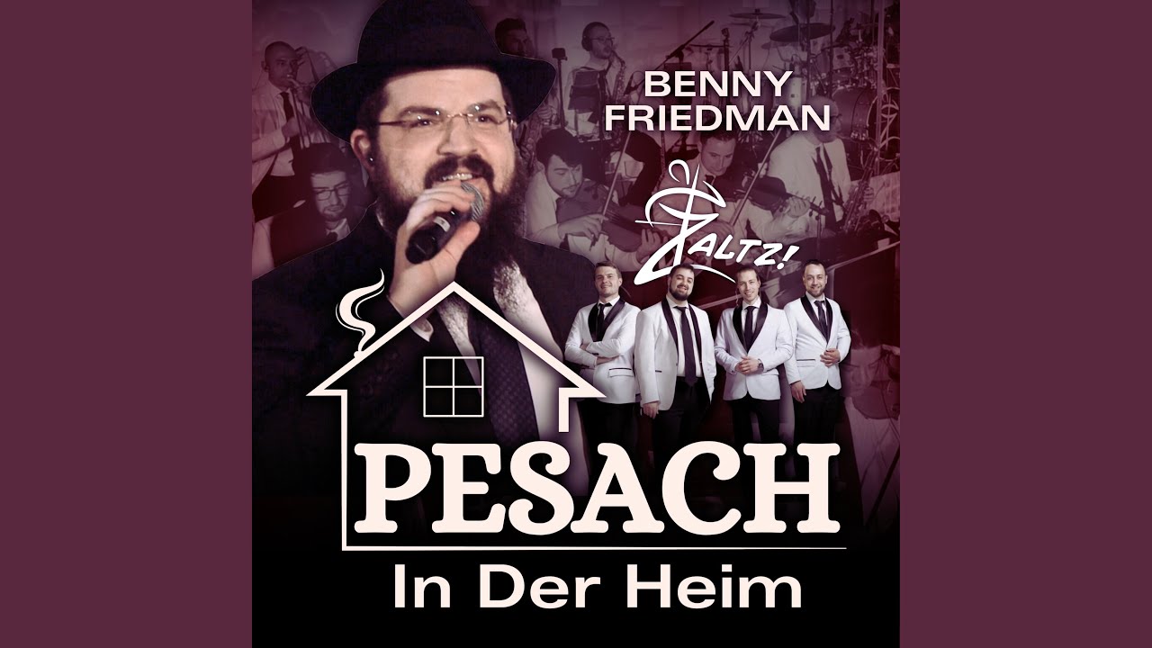 Pesach in Der Heim