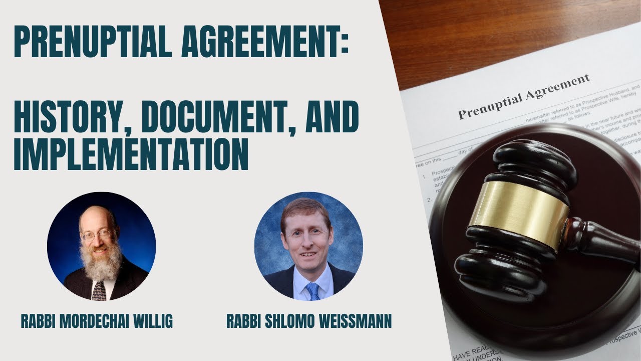 Prenuptial Agreement; History, Document and Implementation