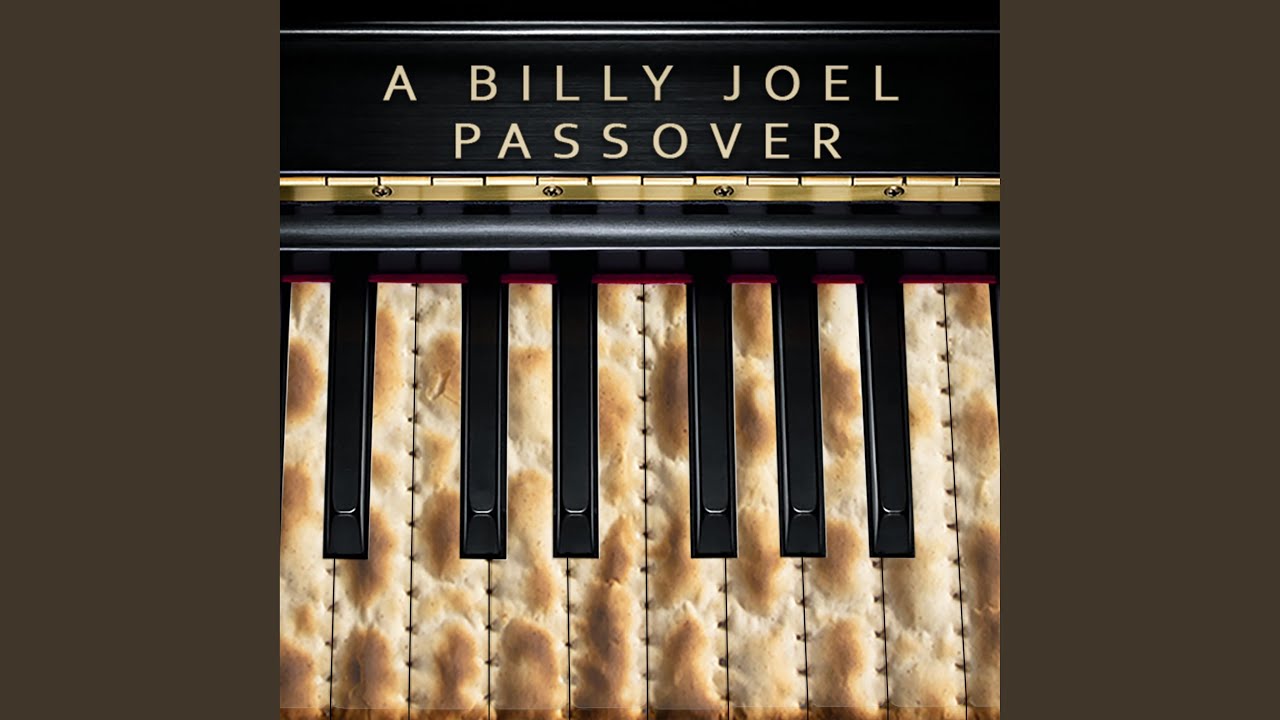 A Billy Joel Passover