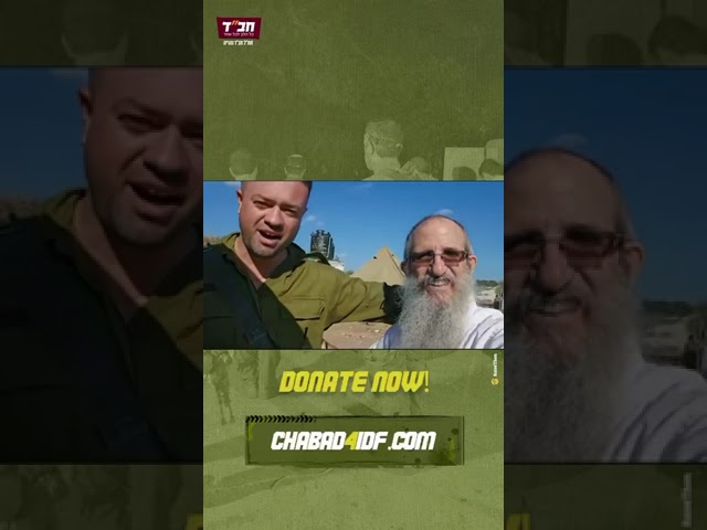 Chabad Rabbi on the northern border: “If you will help us, we can help them!”
