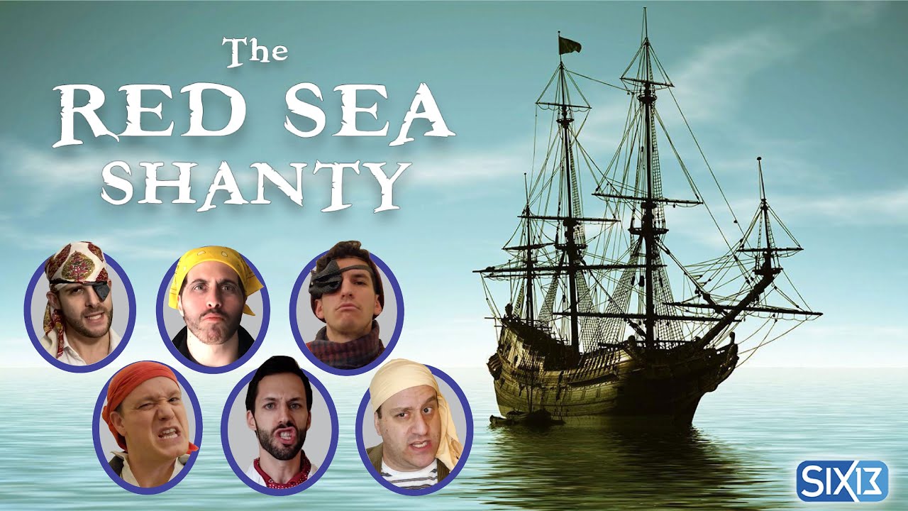 Six13 - The Red Sea Shanty: A Pirate Passover