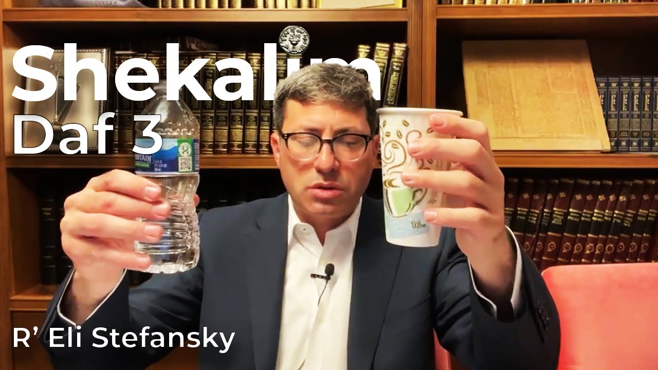 Daf Yomi Shekalim Daf 03 by R’ Eli Stefansky