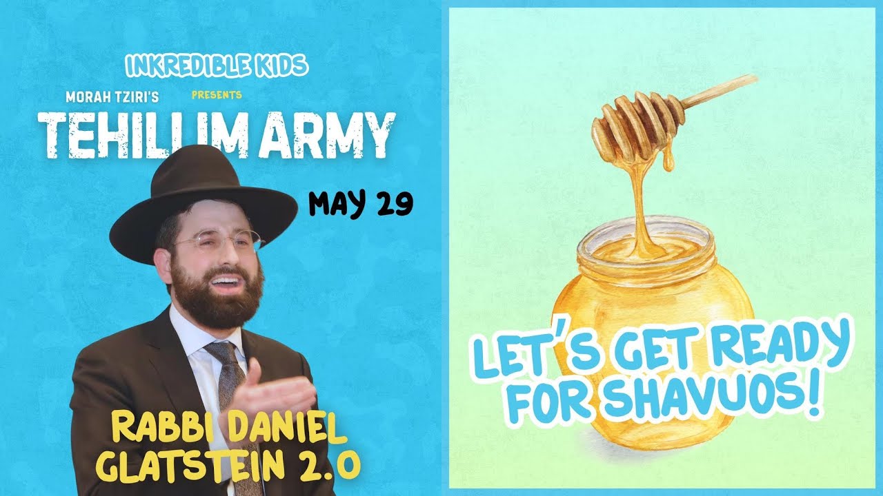 INKREDIBLE KIDS: Shavuos Inspiration With R' Daniel Glatstein