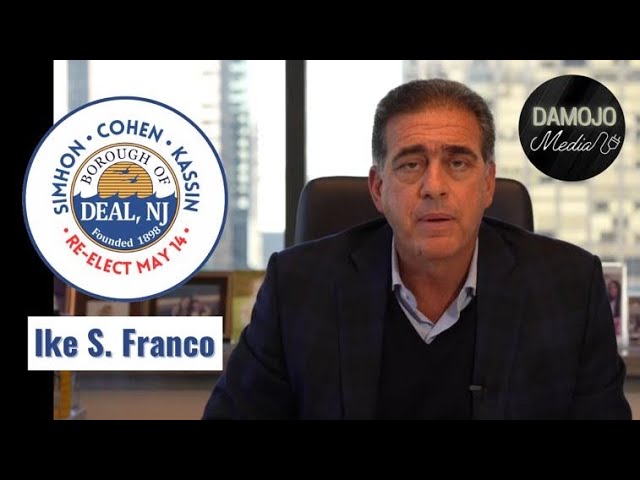 Ike S Franco Endorsement Video - Vote for Cohen-Simhon-Kassin for Commissioners of Deal, NJ