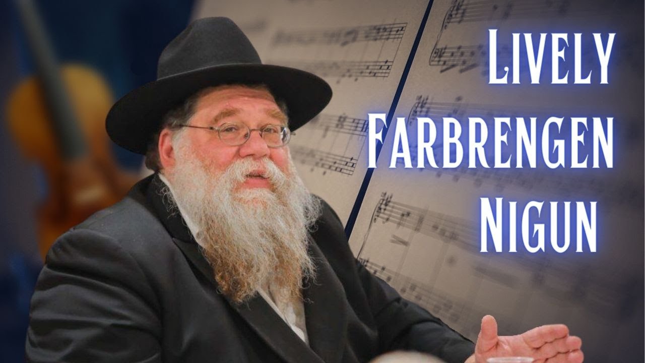 Nigun: Lively Lubavitcher Nigun - Rabbi Chaim Dalfin