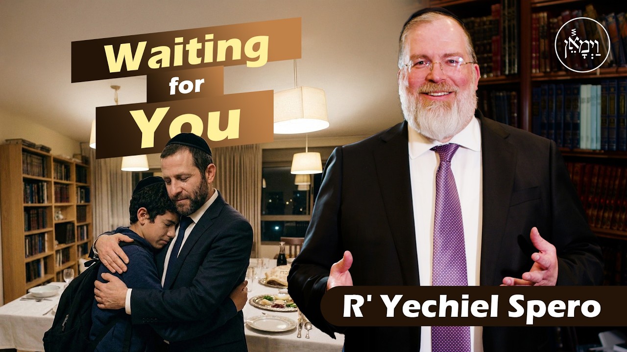 Waiting for You | Rabbi Yechiel Spero