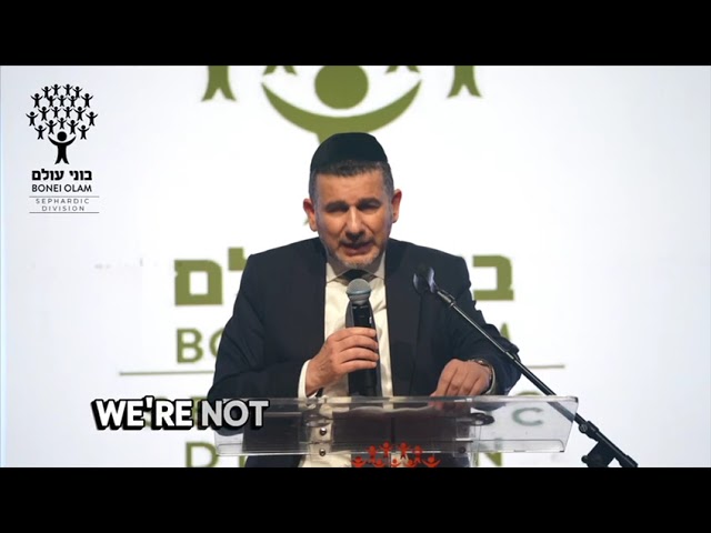 Bonei Olam Bolts of Hizzuk: R Meyer Yedid - We’re Giving Life