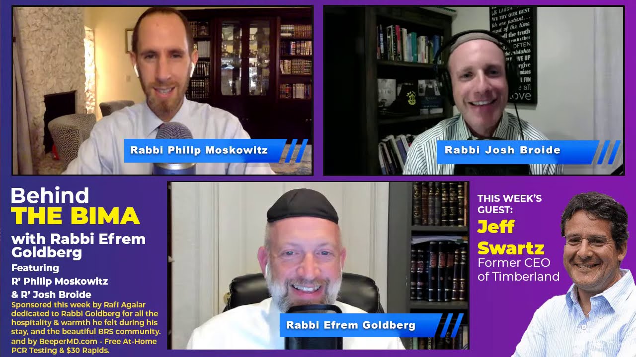 #48: Behind the Bima - Special Guest: Jeff Swartz, Former CEO of Timberland