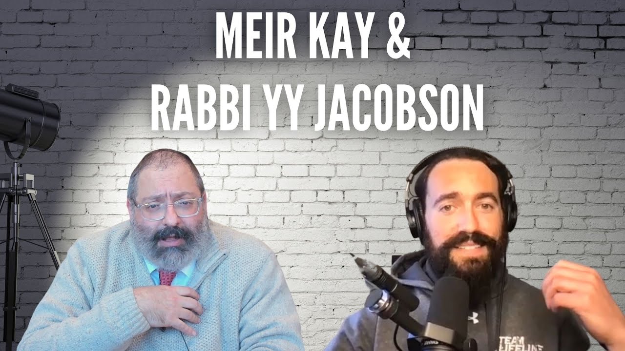 Rabbi YY Jacobson & Meir Kay: Judaism & Trauma; the Emotional Struggle of Celebrities