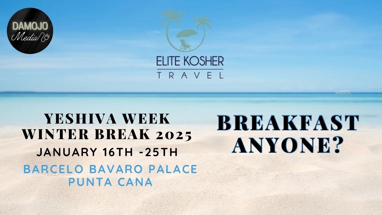 Elite Kosher Travel - Breakfast Anyone?