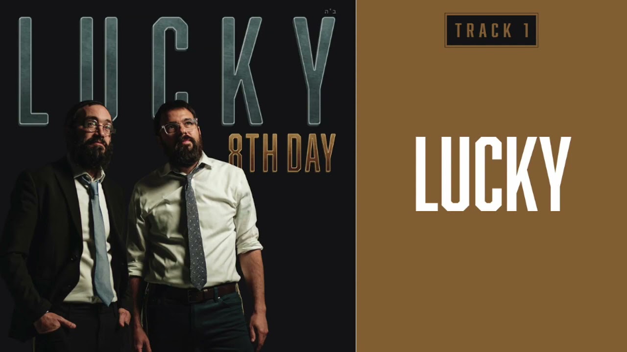 8th day - Lucky (new album OUT NOW)