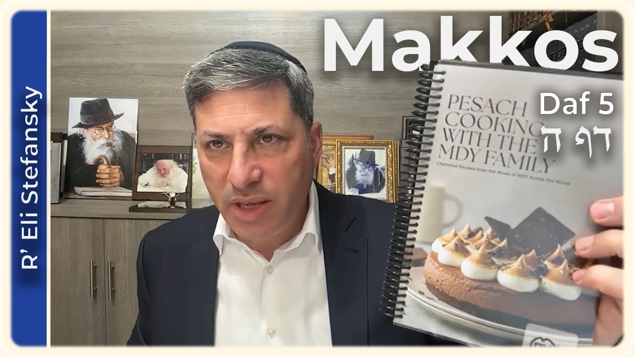 Daf Yomi Makkos Daf 5 by R’ Eli Stefansky