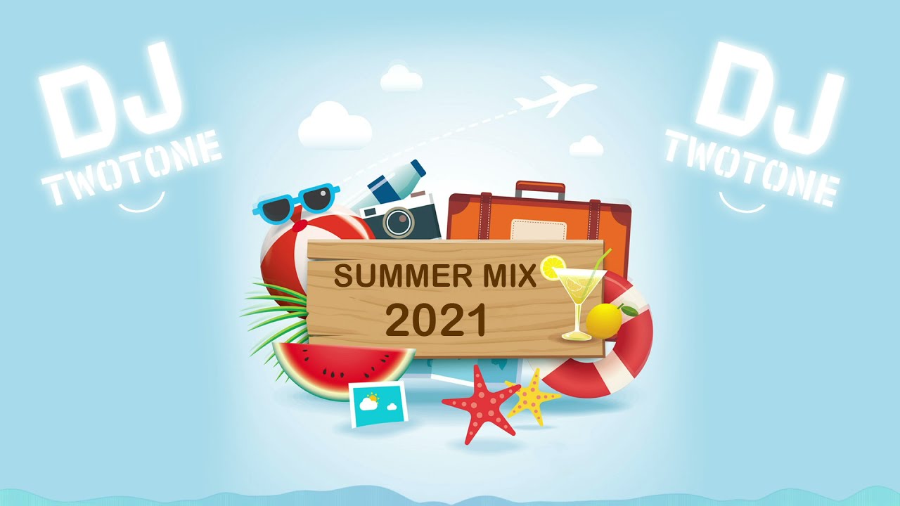 ☀️🌊🏖Summer Mix 2021 • DJ TwoTone • סט להיטי קיץ תשפ”א🏖🌊☀️