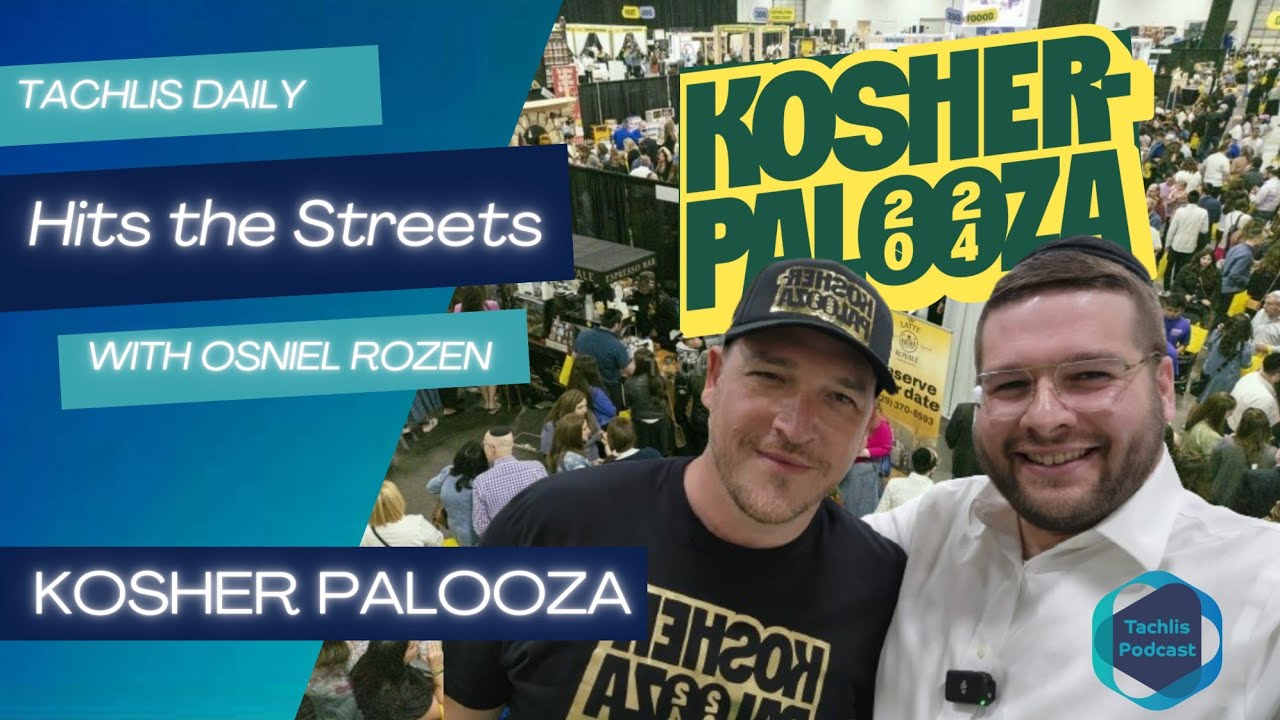 Tachlis Hits the Streets at Kosher Palooza | Osniel Rozen