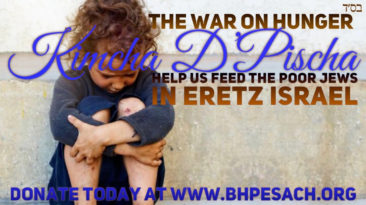Kimcha D'Pischa 5782 THE WAR ON HUNGER IN ISRAEL