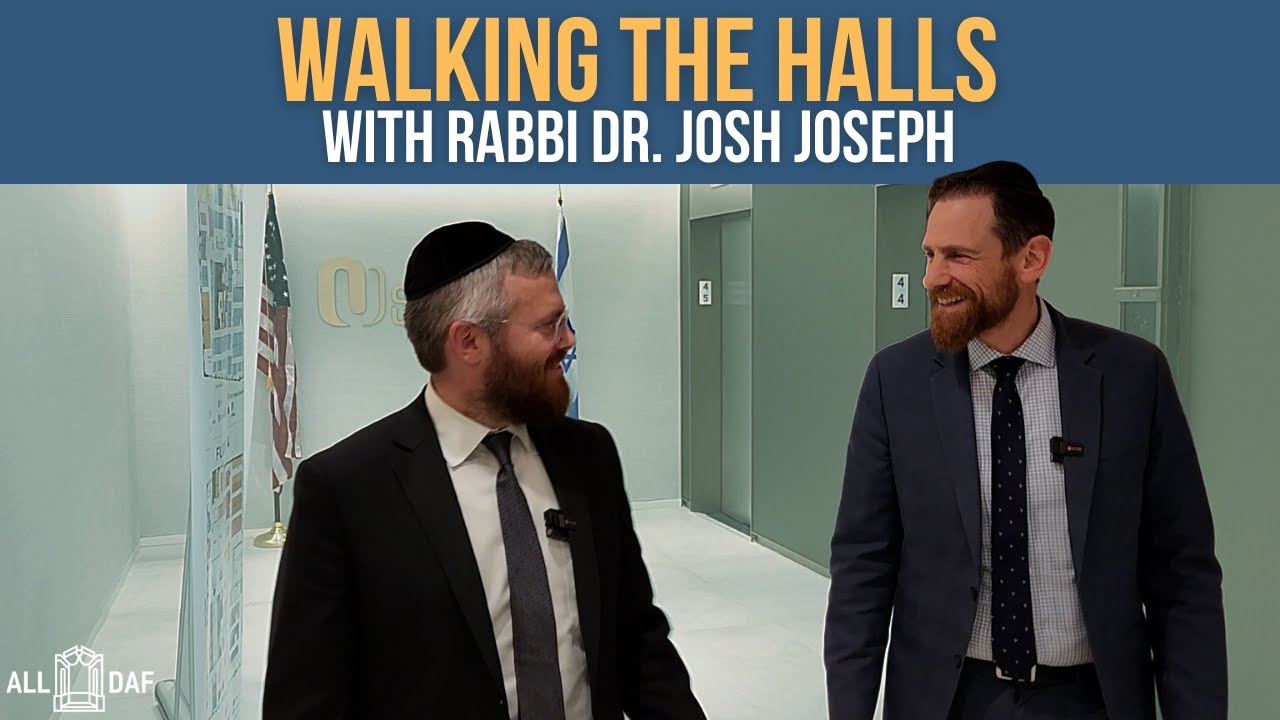 Walking The Halls of the OU with Rabbi Dr. Josh Joseph