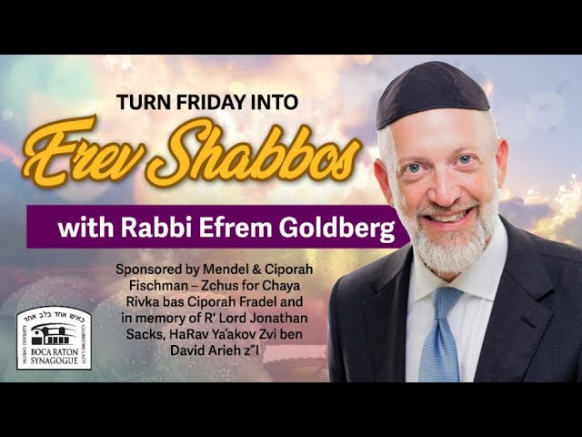 Turn Friday into Erev Shabbos #230 - Last Shabbos of the Year