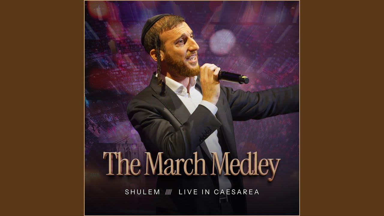 The March Medley (Live in Caesarea) (Live)