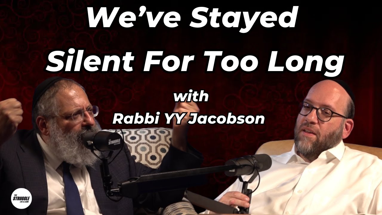 The Struggle Podcast EP11 Rabbi YY Jacobson- Community Awareness, Child Safety and Aguna Crisis