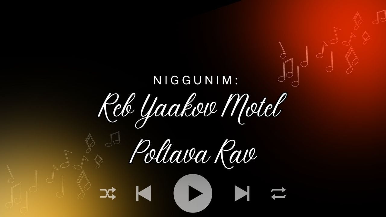 #6 R Yaakov Motel of Poltava Nigun, deep, meditative, powerful melody - RC Dalfin