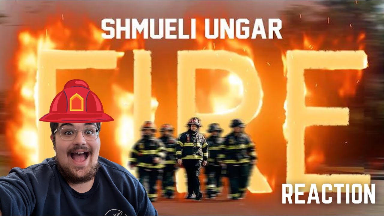 Shmueli Ungar - FIRE! - שמילי אונגר - פייער (Official Music Video) REACTION!!!