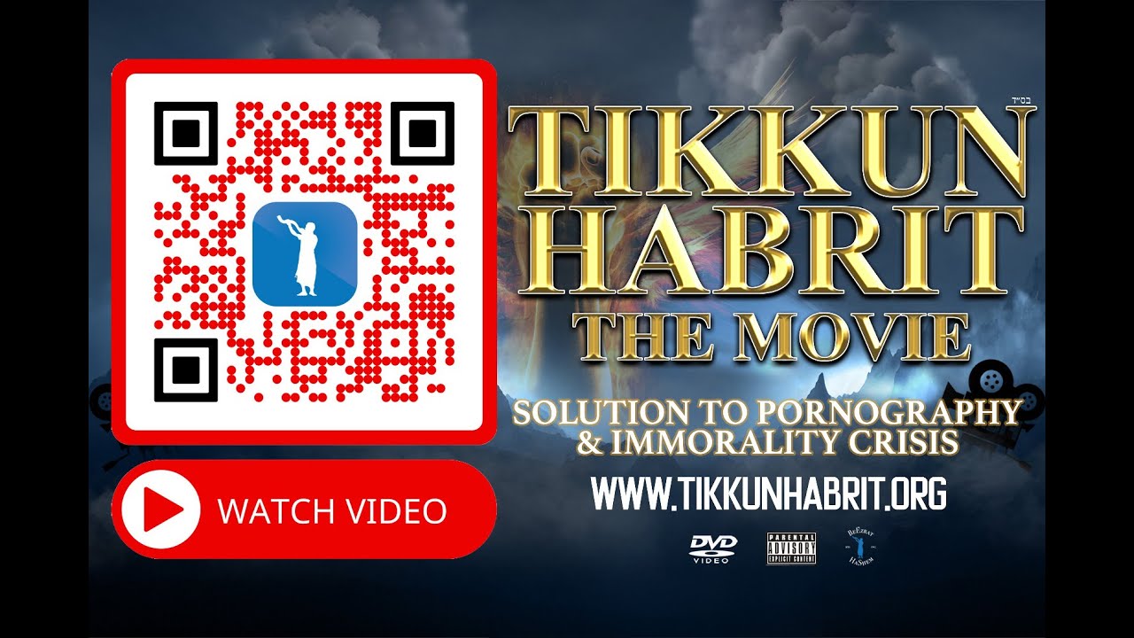 TIKKUN HaBRIT (Jewish Fight Against Pornography Addiction)