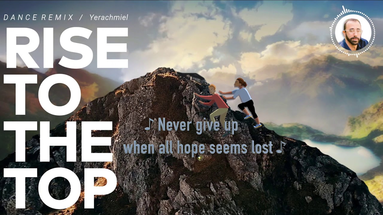 Rise To The Top (Dance Remix) - YERACHMIEL