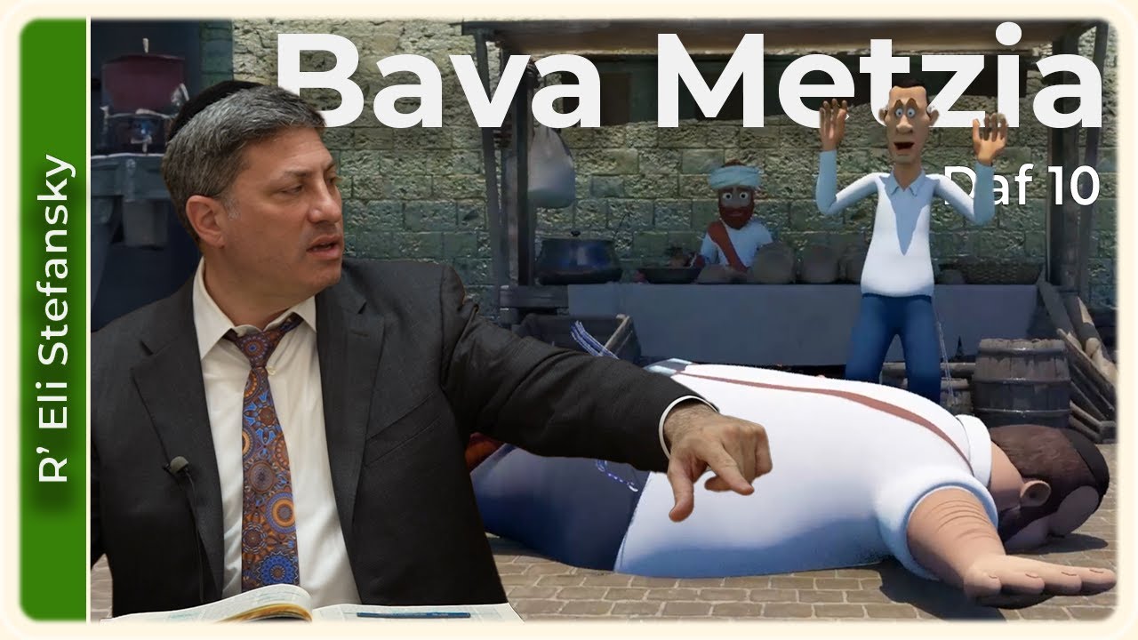 Daf Yomi Bava Metzia Daf 10 by R’ Eli Stefansky