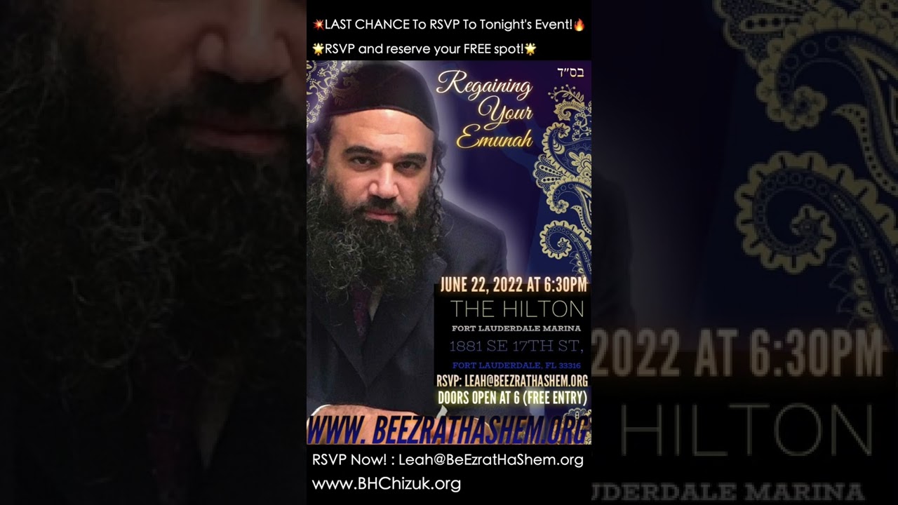 A Ticket for Kiruv - DON'T MISS RABBI REUVEN'S LIVE CHIZUK EVENT in FLORIDA! Visit www.BHChizuk.org