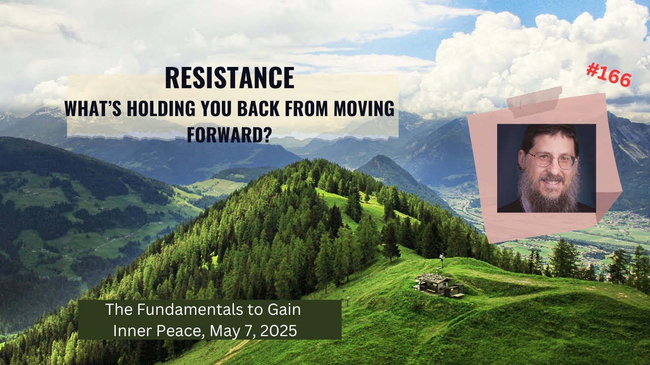 Resistance: What’s Holding You Back from Moving Forward #166