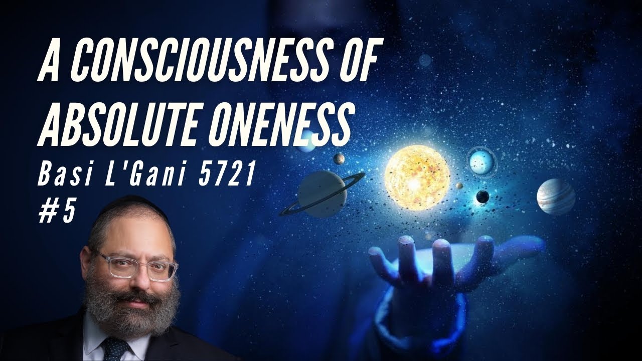Basi L'Gani 5721 #5: In the Final Battle, We Need Soldiers Who Are All In