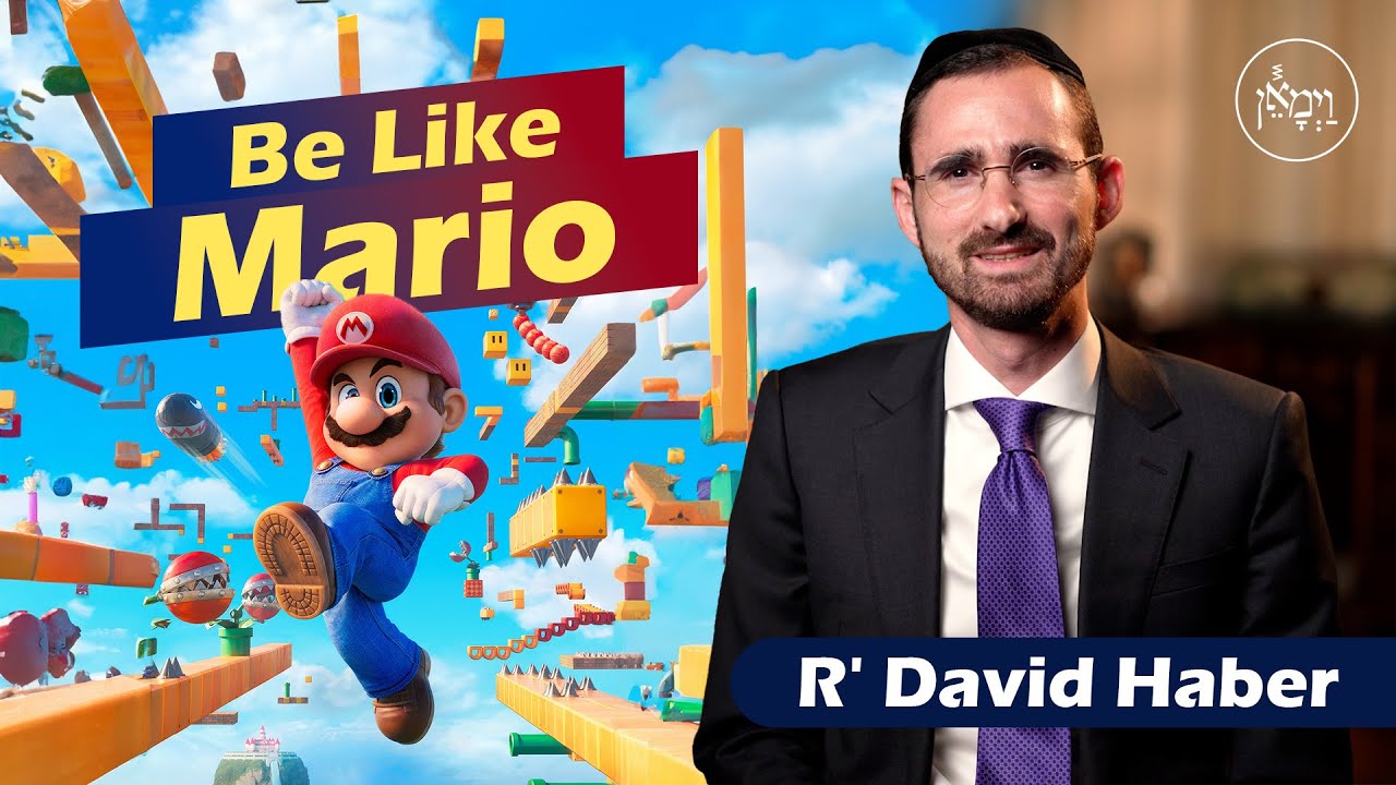 Be Like Mario | Rabbi David Haber