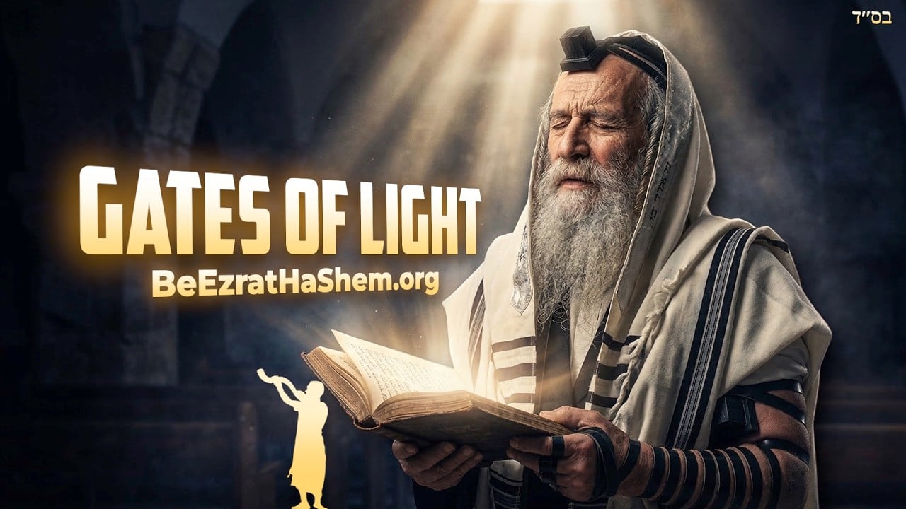 Gates of Light: The Secret Power of the Siddur