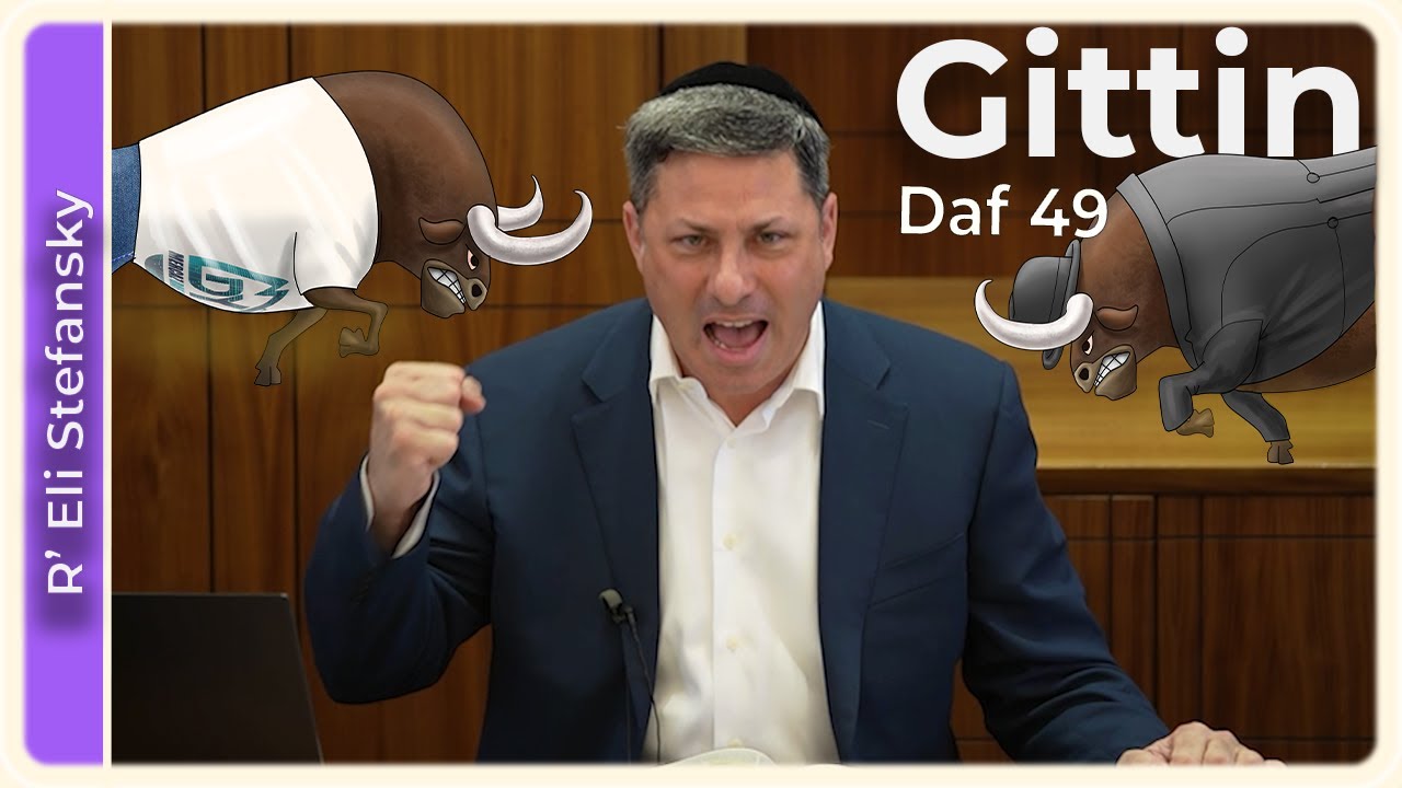 Daf Yomi Gittin Daf 49 by R’ Eli Stefansky