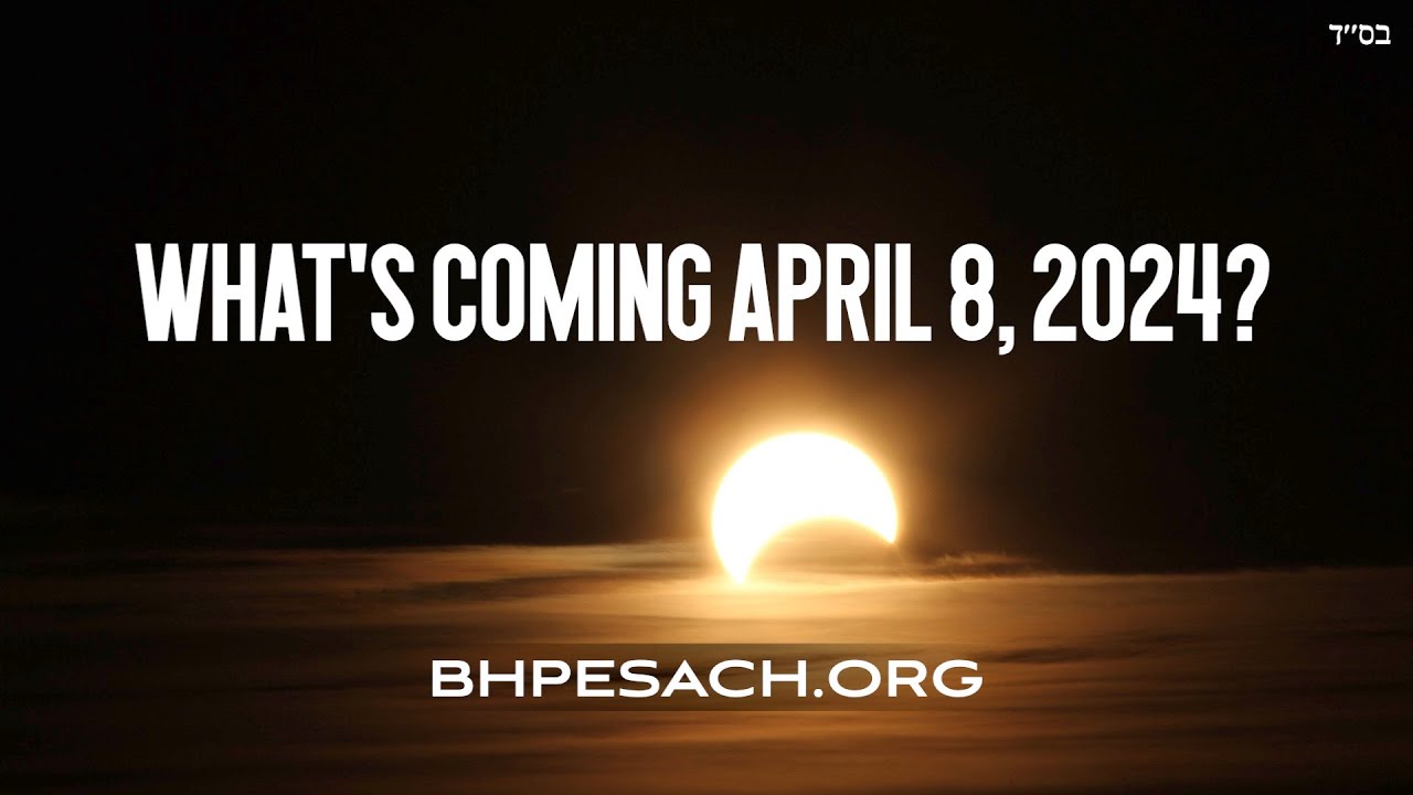 Solar Eclipse April 8 2024 What does the Torah say?