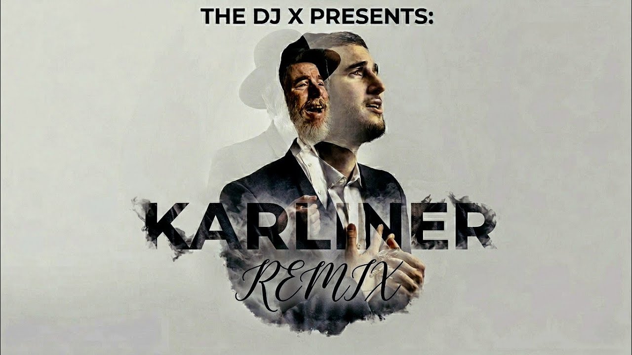 THE DJ X - KARLINER REMIX