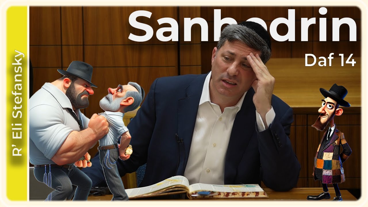 Daf Yomi Sanhedrin Daf 14 by R’ Eli Stefansky