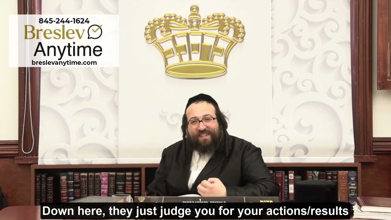 Rabbi Yoel Roth - It's not about what you do, it's about what you want to do