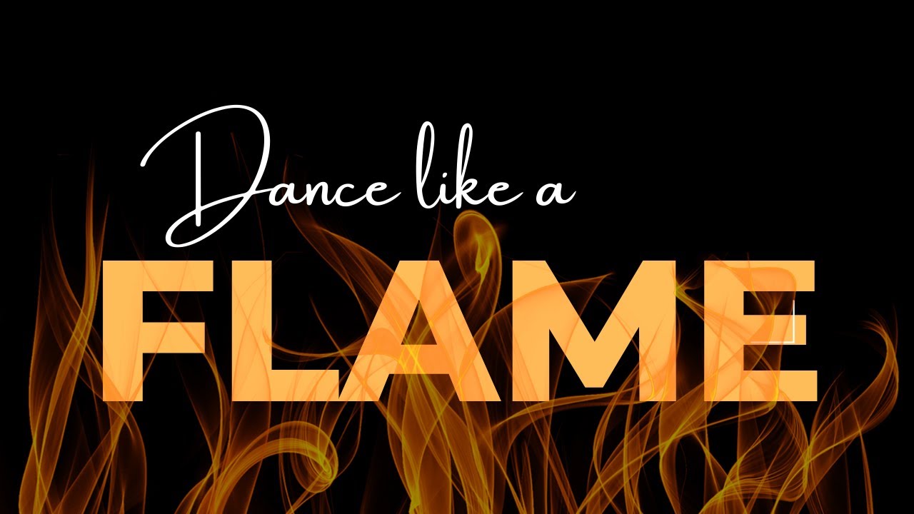 Living With Emunah (Part 329) - Dance Like a Flame