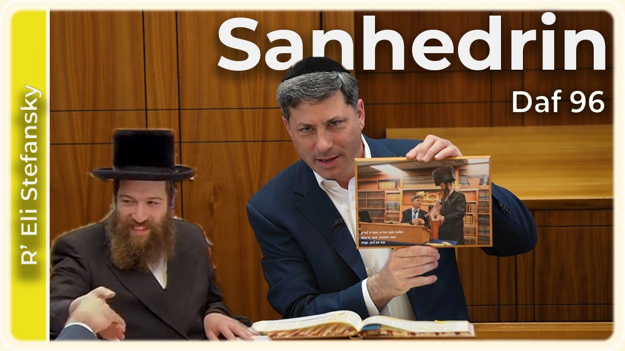 Daf Yomi Sanhedrin Daf 96 by R’ Eli Stefansky