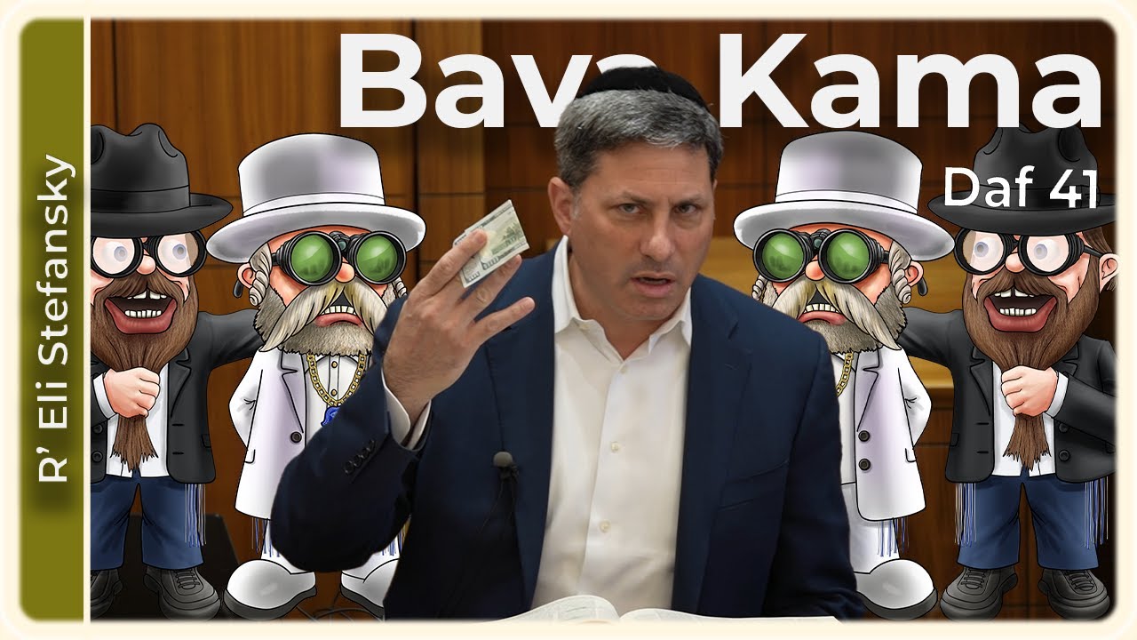 Daf Yomi Bava Kama Daf 41 by R’ Eli Stefansky