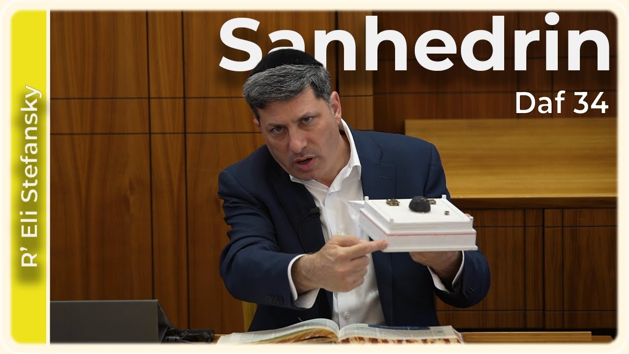 Daf Yomi Sanhedrin Daf 34 by R’ Eli Stefansky