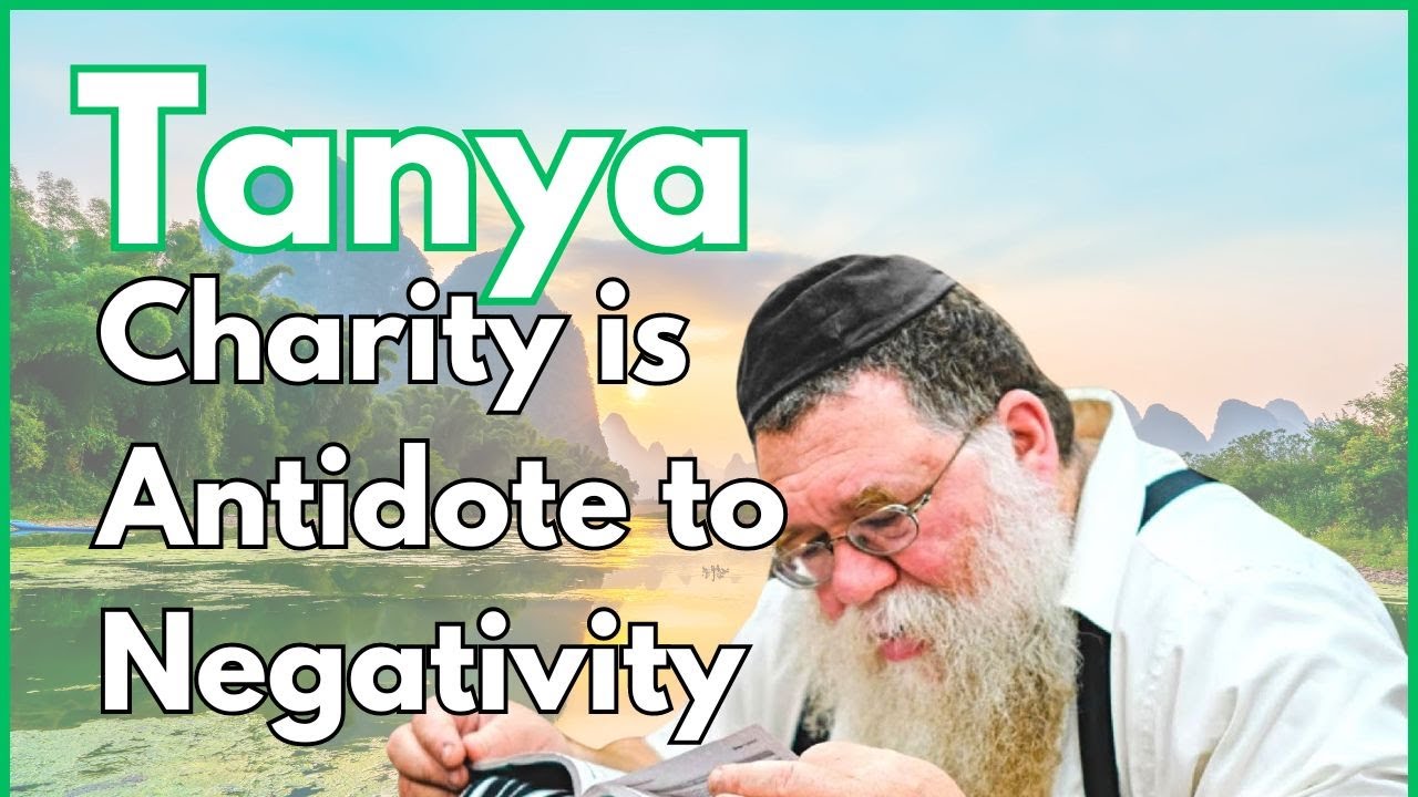 Remove your Negative indulgences by giving Charity - Tanya Igeres HaKodesh 4d- Rabbi Chaim Dalfin