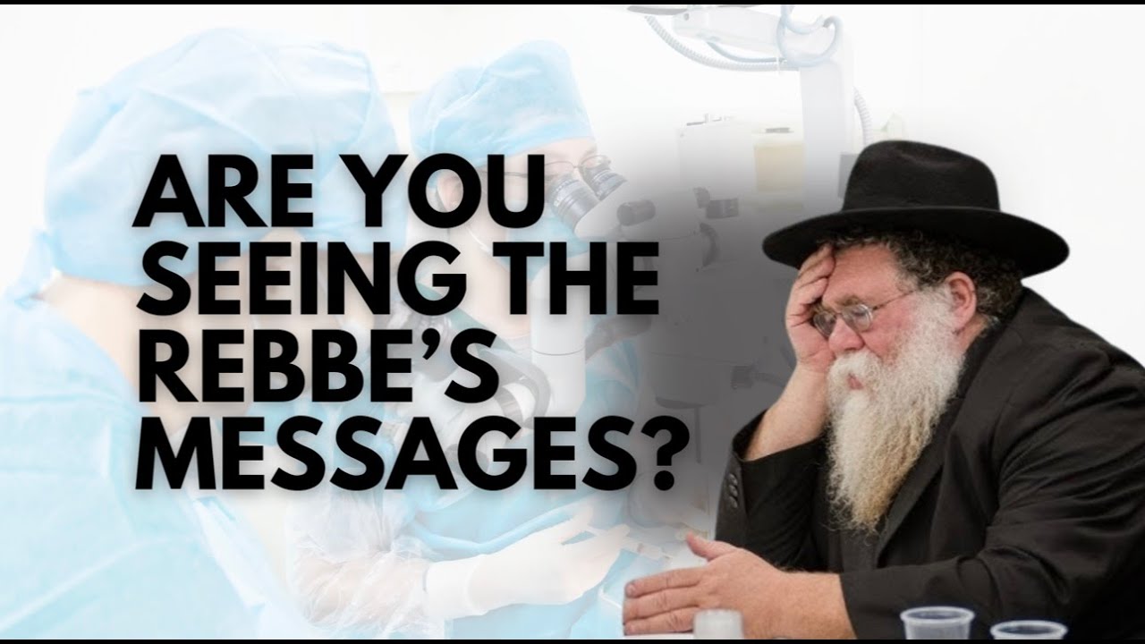 The Rebbe is speaking! Are YOU listening?